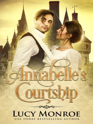 cover image of Annabelle's Courtship